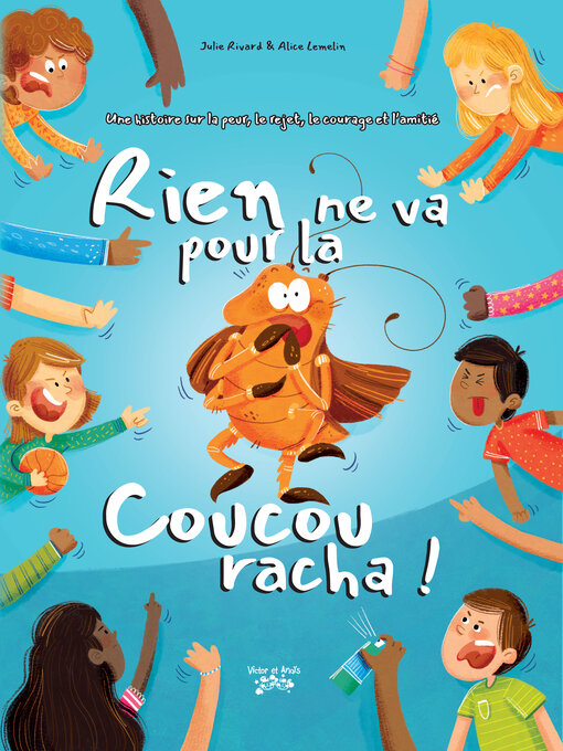 Title details for Rien ne va pour la Coucouracha by Julie Rivard - Available